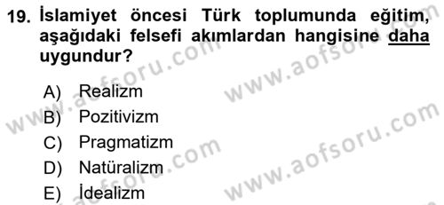 Eğitim Felsefesi Dersi 2024 - 2025 Yılı Yaz Okulu Sınav Soruları 19. Soru