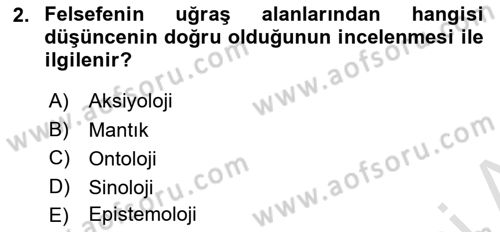 Eğitim Felsefesi Dersi 2024 - 2025 Yılı Yaz Okulu Sınav Soruları 2. Soru
