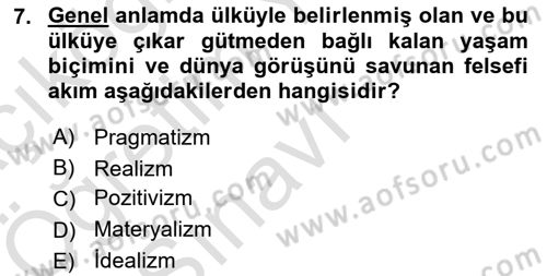 Eğitim Felsefesi Dersi 2024 - 2025 Yılı Yaz Okulu Sınav Soruları 7. Soru
