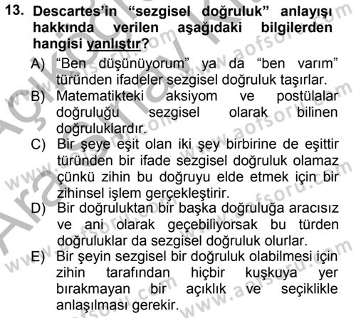 Modern Felsefe 1 Dersi Ara Sınavı Deneme Sınav Soruları 13. Soru