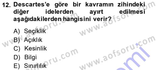 Modern Felsefe 1 Dersi Ara Sınavı Deneme Sınav Soruları 12. Soru