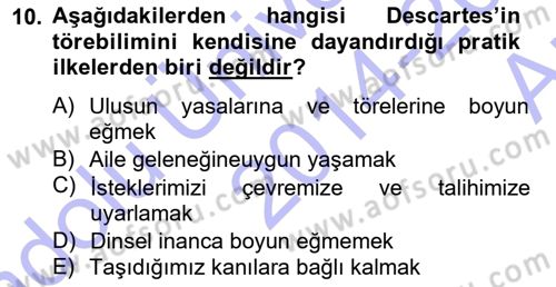 Modern Felsefe 1 Dersi Ara Sınavı Deneme Sınav Soruları 10. Soru