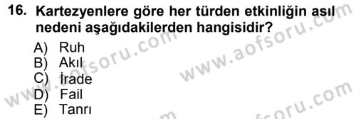 Modern Felsefe 1 Dersi Ara Sınavı Deneme Sınav Soruları 16. Soru