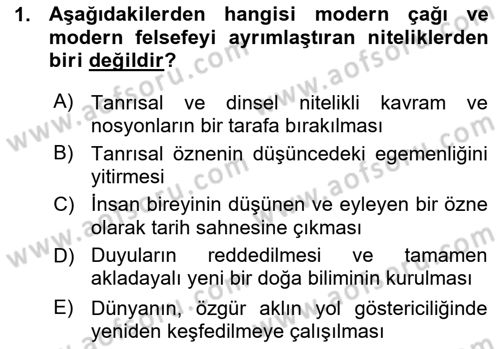 Modern Felsefe 1 Dersi Ara Sınavı Deneme Sınav Soruları 1. Soru