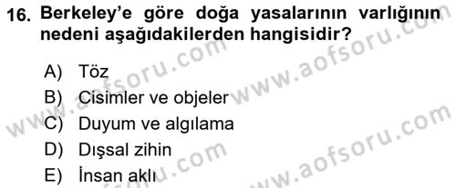 Modern Felsefe 1 Dersi 2016 - 2017 Yılı 3 Ders Sınav Soruları 16. Soru