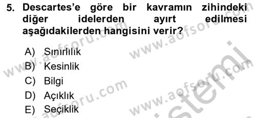 Modern Felsefe 1 Dersi 2016 - 2017 Yılı 3 Ders Sınav Soruları 5. Soru