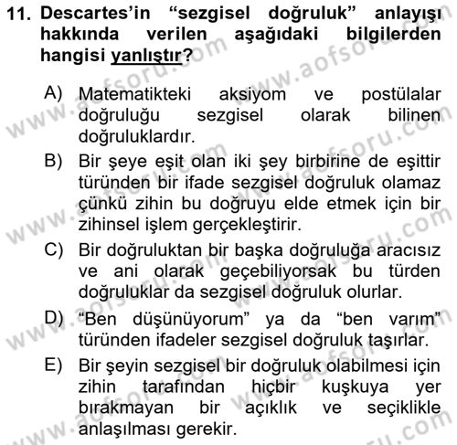 Modern Felsefe 1 Dersi 2016 - 2017 Yılı (Vize) Ara Sınav Soruları 11. Soru