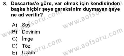 Modern Felsefe 1 Dersi Ara Sınavı Deneme Sınav Soruları 8. Soru