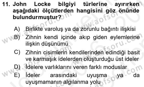 Modern Felsefe 1 Dersi 2016 - 2017 Yılı (Final) Dönem Sonu Sınav Soruları 11. Soru