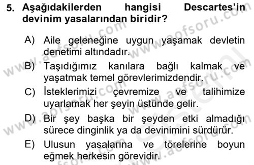 Modern Felsefe 1 Dersi 2016 - 2017 Yılı (Final) Dönem Sonu Sınav Soruları 5. Soru