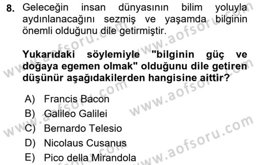 Modern Felsefe 1 Dersi 2017 - 2018 Yılı 3 Ders Sınav Soruları 8. Soru