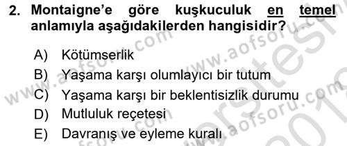 Modern Felsefe 1 Dersi Ara Sınavı Deneme Sınav Soruları 2. Soru