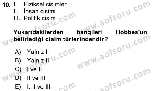 Modern Felsefe 1 Dersi 2017 - 2018 Yılı (Final) Dönem Sonu Sınav Soruları 10. Soru