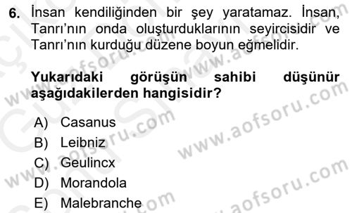 Modern Felsefe 1 Dersi 2017 - 2018 Yılı (Final) Dönem Sonu Sınav Soruları 6. Soru