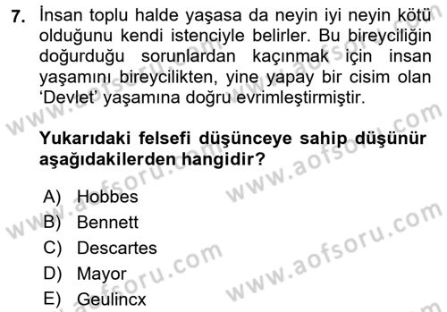 Modern Felsefe 1 Dersi 2017 - 2018 Yılı (Final) Dönem Sonu Sınav Soruları 7. Soru