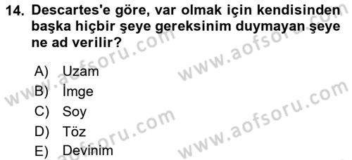 Modern Felsefe 1 Dersi Ara Sınavı Deneme Sınav Soruları 14. Soru