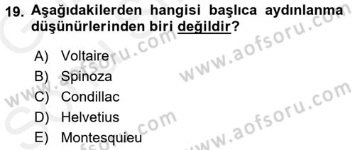 Modern Felsefe 1 Dersi 2018 - 2019 Yılı (Final) Dönem Sonu Sınav Soruları 19. Soru