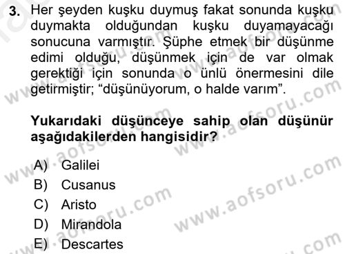 Modern Felsefe 1 Dersi 2018 - 2019 Yılı (Final) Dönem Sonu Sınav Soruları 3. Soru