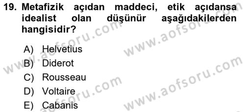 Modern Felsefe 1 Dersi 2018 - 2019 Yılı Yaz Okulu Sınav Soruları 19. Soru