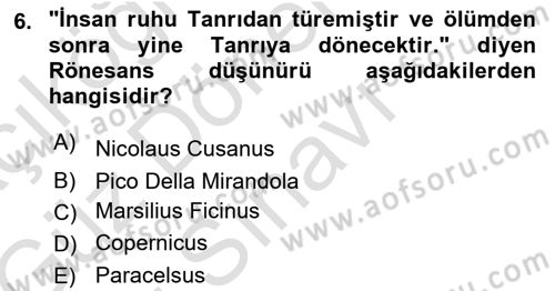 Modern Felsefe 1 Dersi 2019 - 2020 Yılı (Final) Dönem Sonu Sınav Soruları 6. Soru