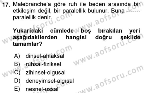 Modern Felsefe 1 Dersi 2021 - 2022 Yılı (Vize) Ara Sınav Soruları 17. Soru