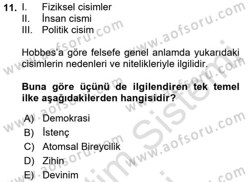 Modern Felsefe 1 Dersi 2021 - 2022 Yılı (Final) Dönem Sonu Sınav Soruları 11. Soru