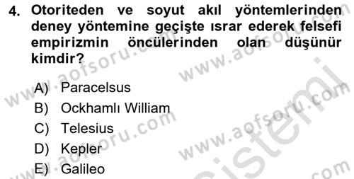 Modern Felsefe 1 Dersi 2021 - 2022 Yılı (Final) Dönem Sonu Sınav Soruları 4. Soru