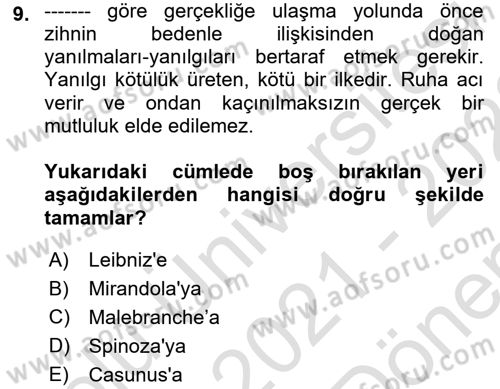 Modern Felsefe 1 Dersi 2021 - 2022 Yılı (Final) Dönem Sonu Sınav Soruları 9. Soru