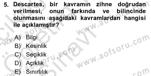 Modern Felsefe 1 Dersi 2021 - 2022 Yılı Yaz Okulu Sınav Soruları 5. Soru