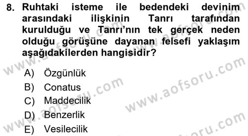 Modern Felsefe 1 Dersi 2021 - 2022 Yılı Yaz Okulu Sınav Soruları 8. Soru