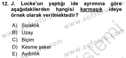 Modern Felsefe 1 Dersi 2022 - 2023 Yılı (Final) Dönem Sonu Sınav Soruları 12. Soru