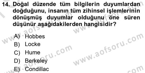 Modern Felsefe 1 Dersi 2022 - 2023 Yılı (Final) Dönem Sonu Sınav Soruları 14. Soru