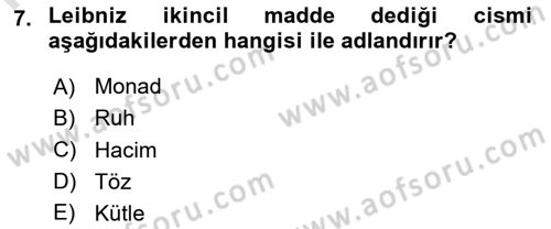 Modern Felsefe 1 Dersi 2022 - 2023 Yılı (Final) Dönem Sonu Sınav Soruları 7. Soru
