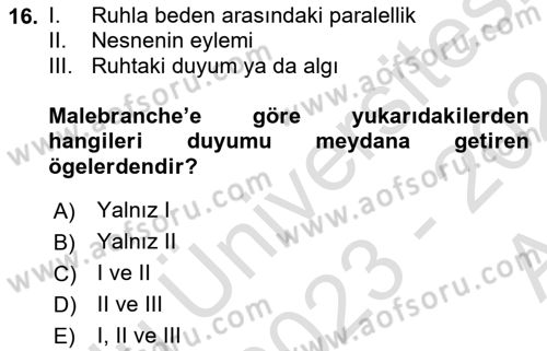 Modern Felsefe 1 Dersi 2023 - 2024 Yılı (Vize) Ara Sınav Soruları 16. Soru