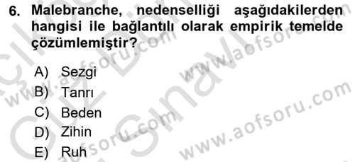 Modern Felsefe 1 Dersi 2023 - 2024 Yılı (Final) Dönem Sonu Sınav Soruları 6. Soru