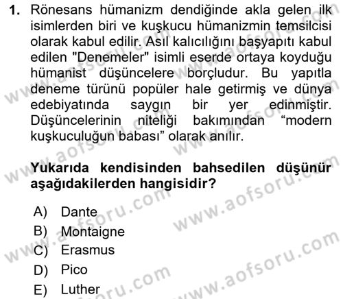 Modern Felsefe 1 Dersi 2023 - 2024 Yılı Yaz Okulu Sınav Soruları 1. Soru