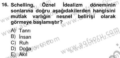 Modern Felsefe 2 Dersi 2012 - 2013 Yılı (Vize) Ara Sınav Soruları 16. Soru