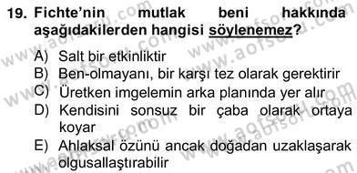 Modern Felsefe 2 Dersi 2012 - 2013 Yılı (Vize) Ara Sınav Soruları 19. Soru