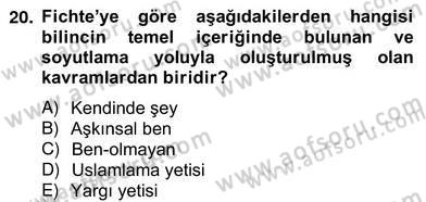 Modern Felsefe 2 Dersi 2012 - 2013 Yılı (Vize) Ara Sınav Soruları 20. Soru