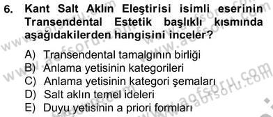 Modern Felsefe 2 Dersi 2012 - 2013 Yılı (Vize) Ara Sınav Soruları 6. Soru