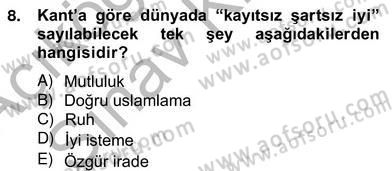 Modern Felsefe 2 Dersi 2012 - 2013 Yılı (Vize) Ara Sınav Soruları 8. Soru