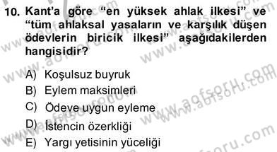 Modern Felsefe 2 Dersi 2013 - 2014 Yılı (Vize) Ara Sınav Soruları 10. Soru