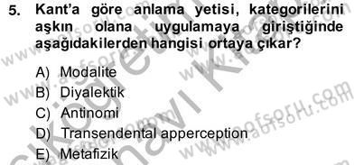 Modern Felsefe 2 Dersi 2013 - 2014 Yılı (Vize) Ara Sınav Soruları 5. Soru