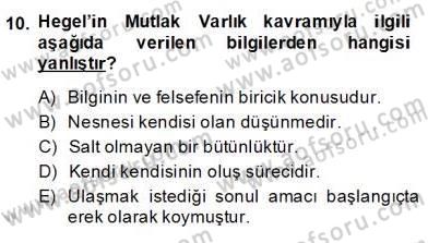 Modern Felsefe 2 Dersi 2013 - 2014 Yılı (Final) Dönem Sonu Sınav Soruları 10. Soru