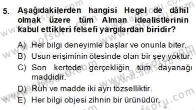 Modern Felsefe 2 Dersi 2013 - 2014 Yılı (Final) Dönem Sonu Sınav Soruları 5. Soru