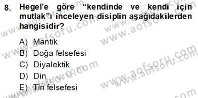 Modern Felsefe 2 Dersi 2013 - 2014 Yılı (Final) Dönem Sonu Sınav Soruları 8. Soru