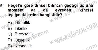 Modern Felsefe 2 Dersi 2013 - 2014 Yılı (Final) Dönem Sonu Sınav Soruları 9. Soru