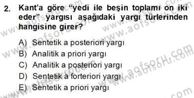 Modern Felsefe 2 Dersi 2014 - 2015 Yılı (Final) Dönem Sonu Sınav Soruları 2. Soru