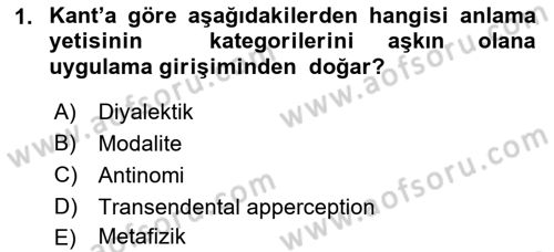 Modern Felsefe 2 Dersi 2015 - 2016 Yılı (Vize) Ara Sınav Soruları 1. Soru