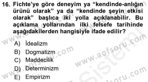 Modern Felsefe 2 Dersi 2015 - 2016 Yılı (Vize) Ara Sınav Soruları 16. Soru